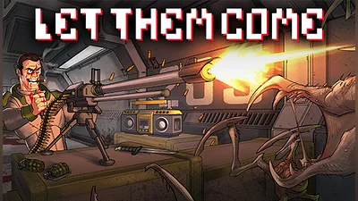 Let Them Come