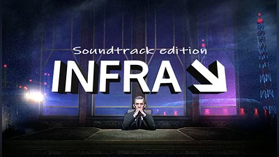 INFRA: Complete Edition + Soundtrack