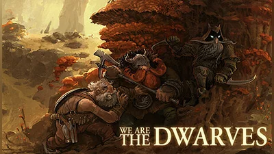 We Are the Dwarves
