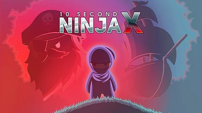 10 Second Ninja X