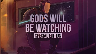 Gods Will Be Watching Collector's Edition