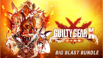 GUILTY GEAR Xrd -SIGN- Big Blast Bundle