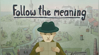 Follow the meaning