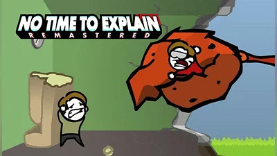 No Time To Explain Remastered