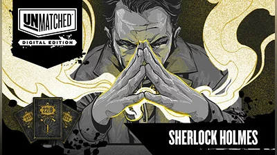 Unmatched: Digital Edition - Sherlock Holmes