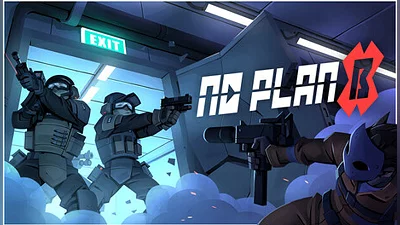 No Plan B
