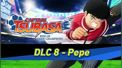 Captain Tsubasa: Rise of New Champions - Pepe
