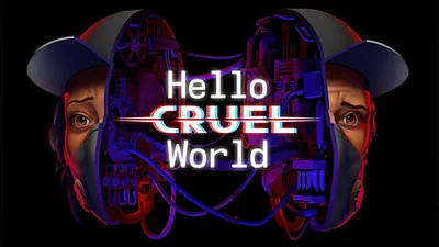 Hello Cruel World