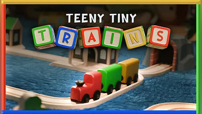 Teeny Tiny Trains