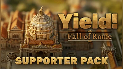 Yield! Fall of Rome - Supporter Pack