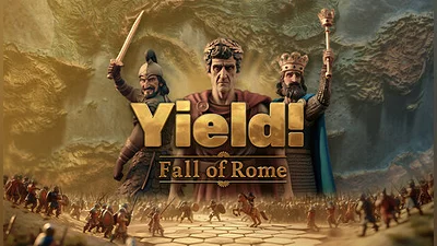 Yield! Fall of Rome