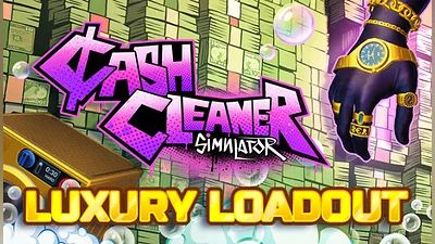 Cash Cleaner Simulator - Luxury Loadout