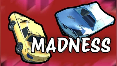 Madness