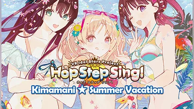 Hop Step Sing! Kimamani☆Summer Vacation (HQ Edition)