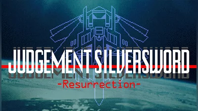 JUDGEMENT SILVERSWORD - Resurrection -