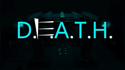 D.E.A.T.H.