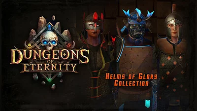 Dungeons of Eternity - Helms of Glory Collection