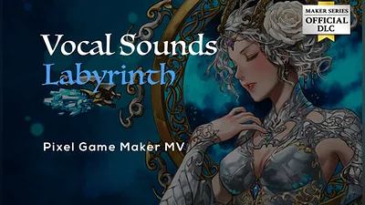 Pixel Game Maker MV - Vocal Sounds Labyrinth