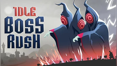 IDLE BOSS RUSH
