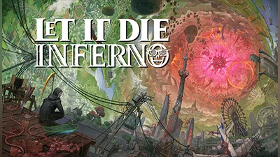 LET IT DIE: INFERNO