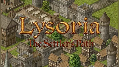 Lysoria: The Settler's Path