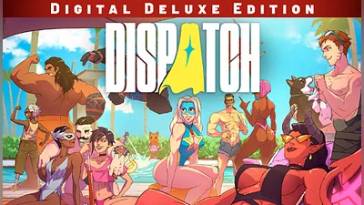 Dispatch - Digital Deluxe Edition