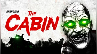Drop Dead: The Cabin