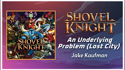 Rift of the NecroDancer: Shovel Knight - "An Underlying Problem (The Lost City)"