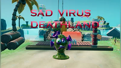 Sad Virus Deathland