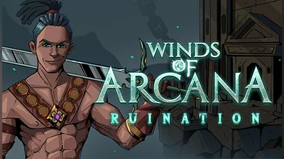 Winds of Arcana: Ruination