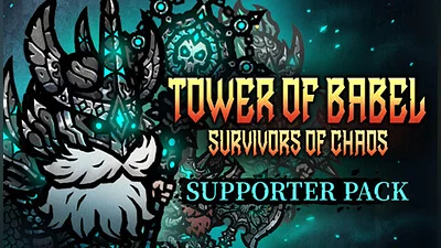 Tower of Babel: Survivors of Chaos - Supporter Pack
