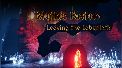 Mythic Factor: Leaving the Labyrinth