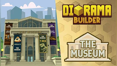 Diorama Builder - The Museum