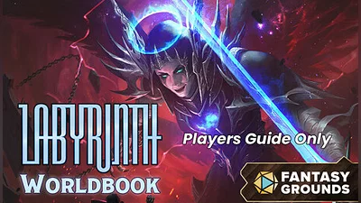 Fantasy Grounds - Labyrinth Worldbook - Players Guide Only