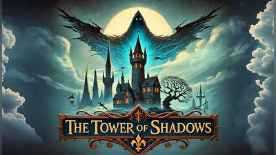 The Tower of Shadows