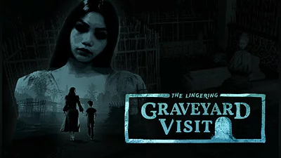 (The Lingering) Graveyard Visit