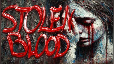 Stolen Blood