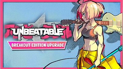 UNBEATABLE - Breakout Edition Upgrade