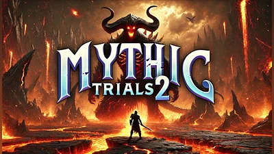 Mythic Trials 2