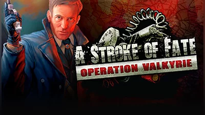 A Stroke of Fate: Operation Valkyrie