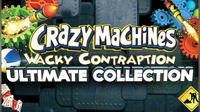 Crazy Machines: Wacky Contraption Ultimate Collection