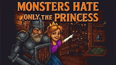 Monsters Hate Only the Princess