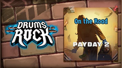 Drums Rock: Payday 2 - 'On the Road'