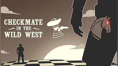 Checkmate in the Wild West