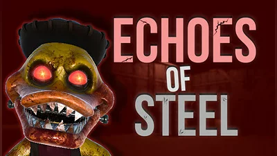 Echoes of Steel