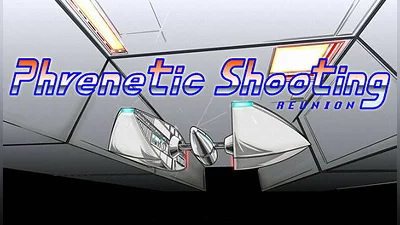 Phrenetic Shooting Reunion