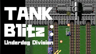 Tank Blitz: Underdog Division