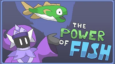 The Power of Fish
