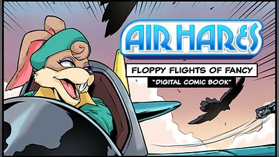 Air Hares: Floppy Flights of Fancy- Digital Comic Book