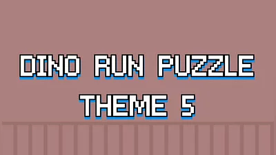 Dino Run Puzzle - Theme 5